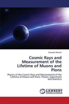 portada Cosmic Rays and Measurement of the Lifetime of Muons and Pions