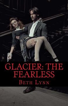 portada Glacier: The Fearless (en Inglés)