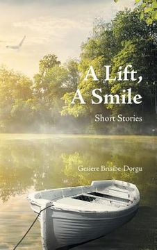 portada A Lift, a Smile: Short Stories (in English)