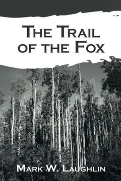 portada The Trail of the Fox