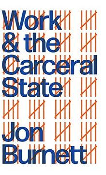 portada Work and the Carceral State (en Inglés)