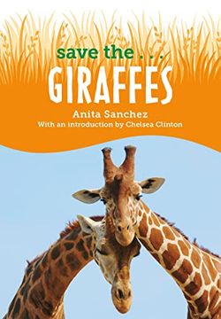 portada Save The. Giraffes (en Inglés)
