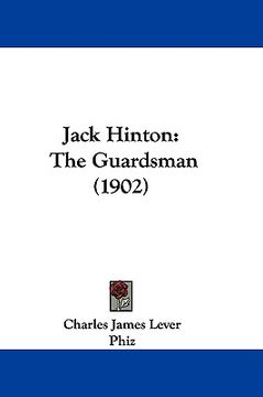portada jack hinton: the guardsman (1902)