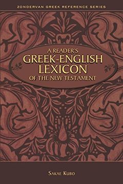 portada A Reader's Greek-English Lexicon of the new Testament (Zondervan Greek Reference Series) (en Inglés)