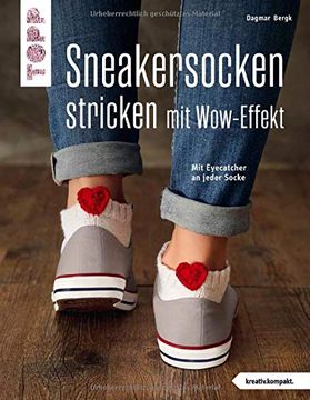portada Sneakersocken Stricken mit Wow-Effekt (Kreativ. Kompakt. ) (en Alemán)