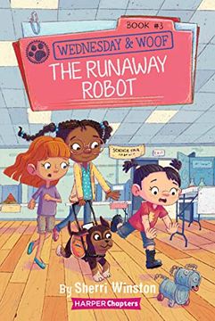 portada Wednesday and Woof #3: The Runaway Robot (Harperchapters) (in English)