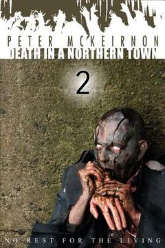 portada Death in a Northern Town 2: No Rest for the Living (en Inglés)