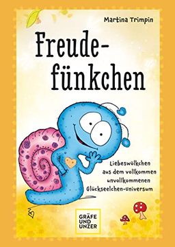 portada Freudefünkchen: Liebeswölkchen aus dem Vollkommen Unvollkommenen Glückseelchen-Universum (in German)
