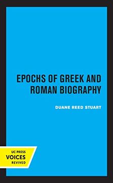 portada Epochs of Greek and Roman Biography: 4 (Sather Classical Lectures) (en Inglés)