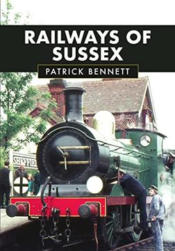 portada Railways of Sussex (in English)