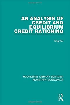 portada An Analysis of Credit and Equilibrium Credit Rationing (in English)