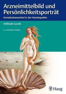 portada Arzneimittelbild und Persönlichkeitsportrait: Konstitutionsmittel in der Homöopathie (en Alemán)