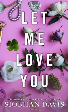 portada Let Me Love You: All of Me (en Inglés)