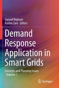 portada Demand Response Application in Smart Grids: Concepts and Planning Issues - Volume 1 (in English)