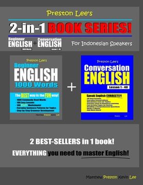 portada Preston Lee's 2-in-1 Book Series! Beginner English 1000 Words & Conversation English Lesson 1 - 40 For Indonesian Speakers