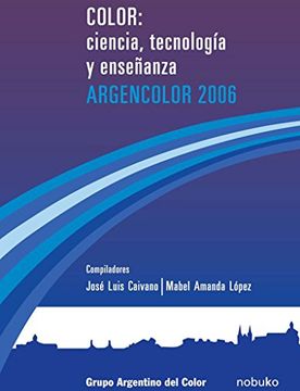 portada Color: Ciencia,Tecnologia y Enseñanza Arg. 2006