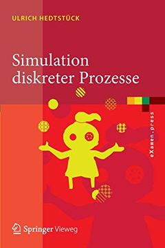 portada Simulation Diskreter Prozesse: Methoden und Anwendungen (Examen. Press) (en Alemán)