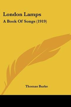 portada london lamps: a book of songs (1919) (en Inglés)
