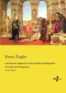 portada Lehrbuch der allgemeinen und speziellen pathologischen Anatomie und Pathogenese: Erster Band (Volume 1) (German Edition)