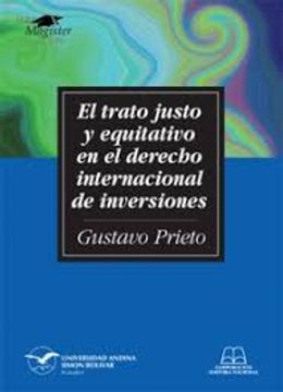 portada El trato justo y equitativo en el derecho internacional de inversiones