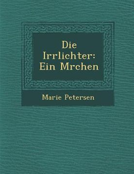 portada Die Irrlichter: Ein M Rchen (in German)