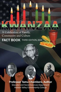 portada KWANZAA A Celebration of Family, Community and Culture: Fact Book Second Edition 2022 (en Inglés)