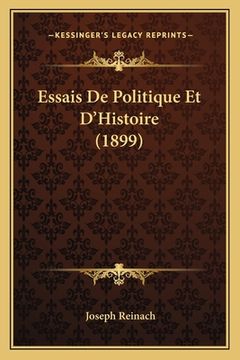 portada Essais De Politique Et D'Histoire (1899) (en Francés)