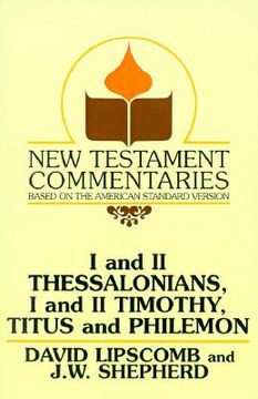 portada i and ii thessalonians, i and ii timothy, titus and philemon: a commentary on the new testament epistles (en Inglés)