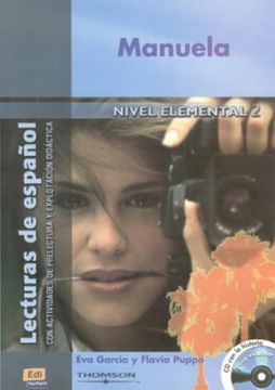 portada Lecturas de Español A2 Manuela Libro + CD: Con Actividades de Prelectura Y Explotación Didáctica [With CD (Audio)] (in English)