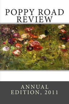 portada Poppy Road Review, Annual Edition 2011 (en Inglés)