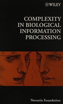 portada Complexity in Biological Information Processing: A Guide for Research and Practice 