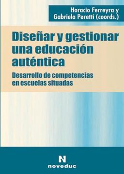 portada disenar y gestionar una educ.autent (in Spanish)