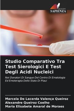 portada Studio Comparativo Tra Test Sierologici E Test Degli Acidi Nucleici (in Italian)