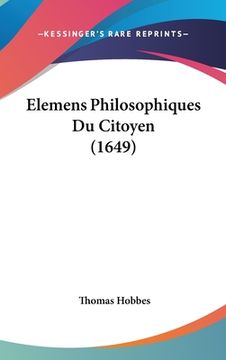 portada Elemens Philosophiques Du Citoyen (1649) (en Francés)
