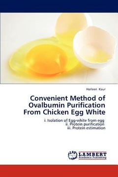 portada convenient method of ovalbumin purification from chicken egg white (en Inglés)