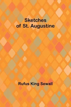 portada Sketches of St. Augustine (en Inglés)