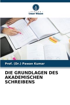 portada Die Grundlagen Des Akademischen Schreibens (en Alemán)