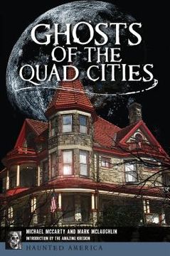 portada Ghosts of the Quad Cities