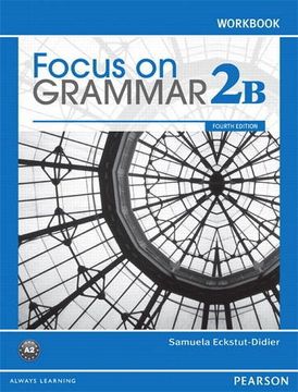 portada Focus on Grammar Workbook Split 2b (in English)
