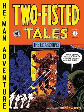 portada The ec Archives: Two-Fisted Tales Volume 1 (en Inglés)