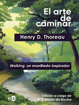 portada El Arte de Caminar (Ne): Walking, un Manifiesto Inspirador (2ª ed. ): (in Spanish)