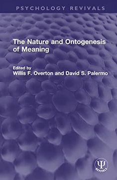 portada The Nature and Ontogenesis of Meaning (Psychology Revivals) (en Inglés)