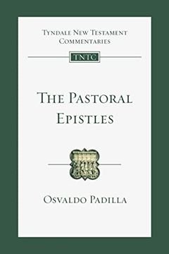 portada The Pastoral Epistles: An Introduction and Commentary (Tyndale new Testament Commentaries, Volume 14) (en Inglés)