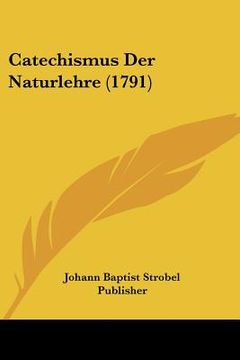 portada catechismus der naturlehre (1791) (en Inglés)