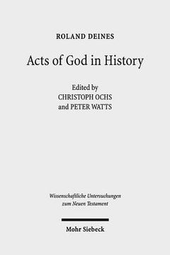 portada Acts of God in History: Studies Towards Recovering a Theological Historiography (in English)