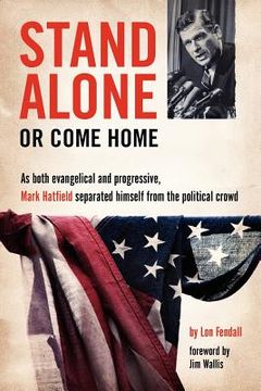 portada Stand Alone or Come Home (in English)
