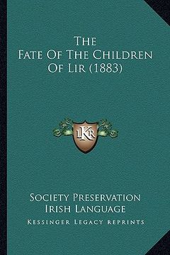 portada the fate of the children of lir (1883) (en Inglés)