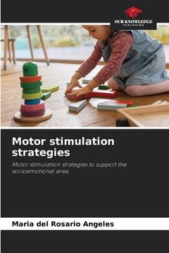 portada Motor stimulation strategies (en Inglés)