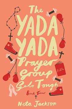 portada The Yada Yada Prayer Group Gets Tough (Yada Yada Series) (en Inglés)