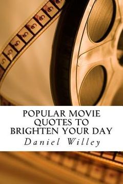 portada Popular Movie Quotes to Brighten your Day (en Inglés)